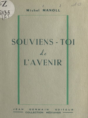 cover image of Souviens-toi de l'avenir